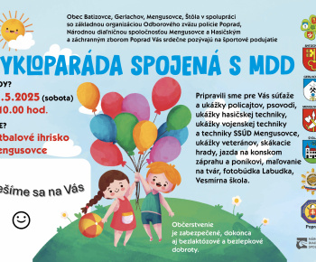 Aktuality / CYKLOPARÁDA SPOJENÁ S MDD dňa 31.05.2025 ( sobota ) o 10.00 hod. na futbalovom ihrisku v Mengusovciach - foto