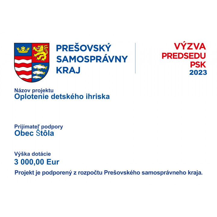 Oplotenie detského ihriska ,, Projekt je podporený z rozpočtu PSK