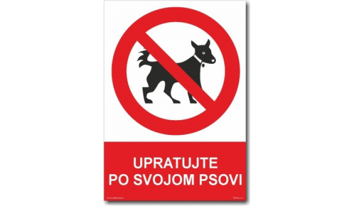 Upozornenie pre nezodpovedných psíčkarov.